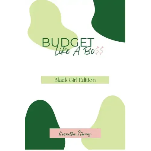 Budget Like A Bo$$