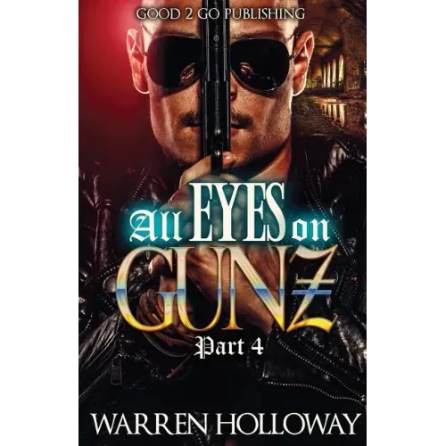 All Eyes on Gunz 4