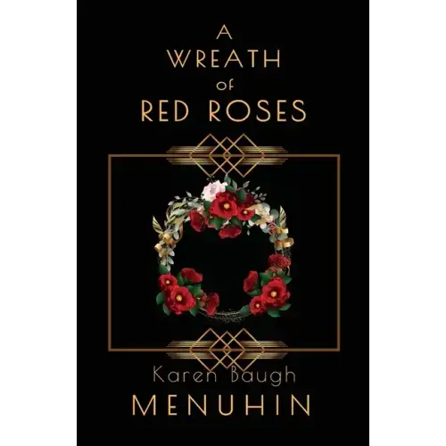 A Wreath of Red Roses: Heathcliff Lennox Investigates