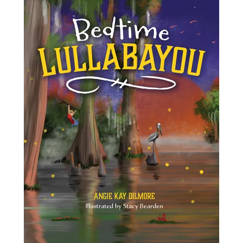 Bedtime Lullabayou