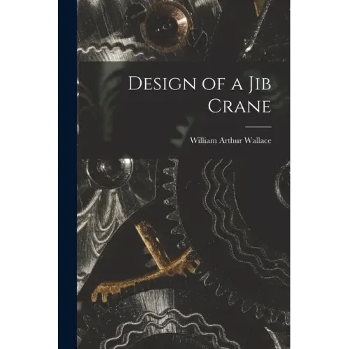 Design of a Jib Crane