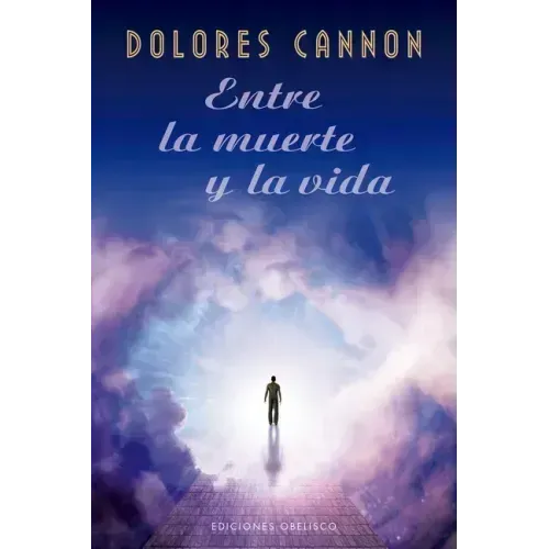 Entre La Muerte Y La Vida
