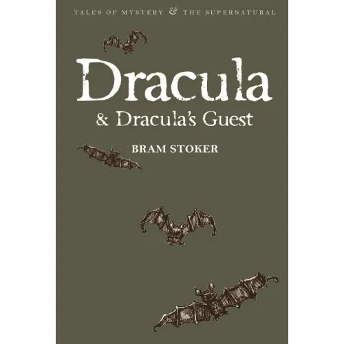 Dracula & Dracula's Guest