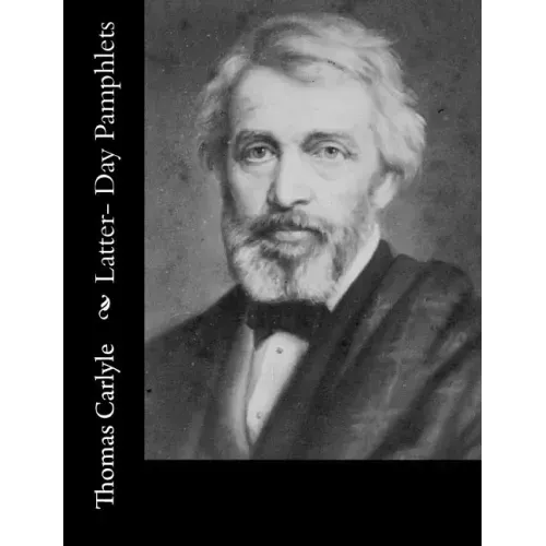 Latter- Day Pamphlets