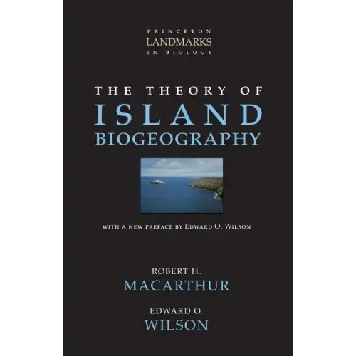 The Theory of Island Biogeography