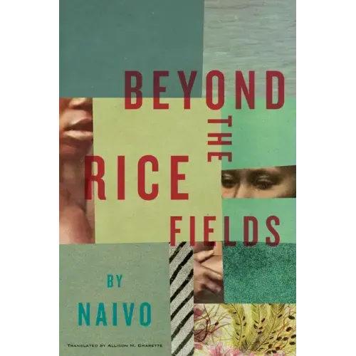 Beyond the Rice Fields