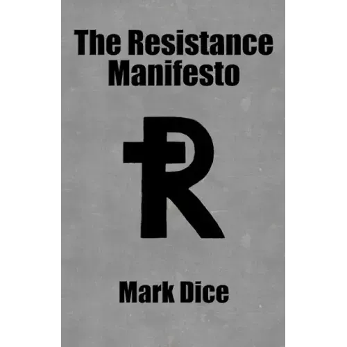 The Resistance Manifesto