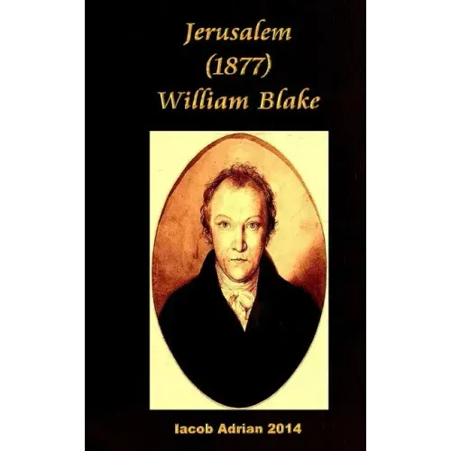 Jerusalem (1877) William Blake