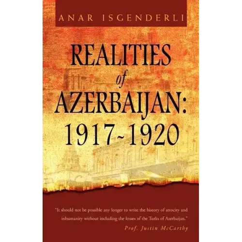 Realities of Azerbaijan 1917-1920