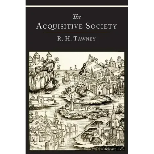The Acquisitive Society