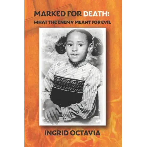 Marked for Death: What the Enemy Meant for Evil