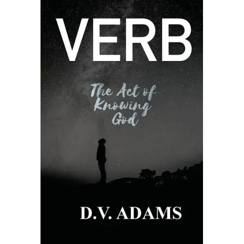 Verb: The Act of Knowing God