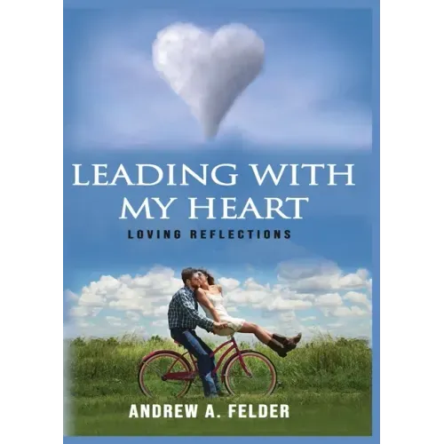 Leading With My Heart