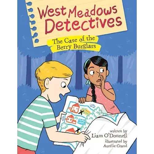 West Meadows Detectives: The Case of the Berry Burglars