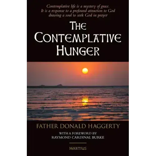 The Contemplative Hunger