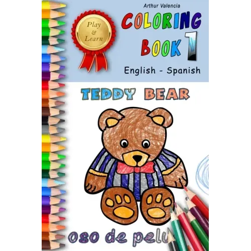 Play & Learn Coloring Book 1: English - Spanish