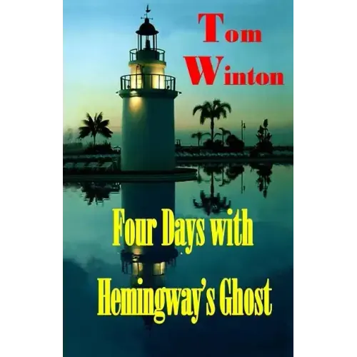 Four Days with Hemingway's Ghost