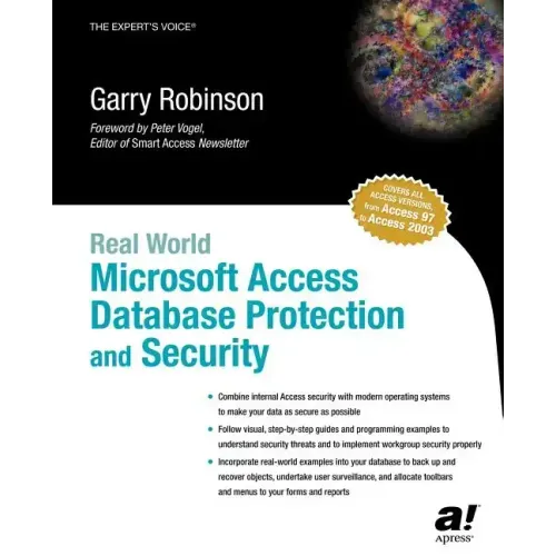 Real World Microsoft Access Database Protection and Security
