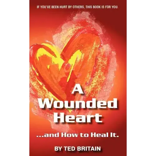 A Wounded Heart
