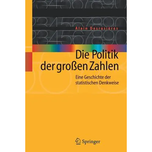 Die Politik Der Großen Zahlen: Eine Geschichte Der Statistischen Denkweise