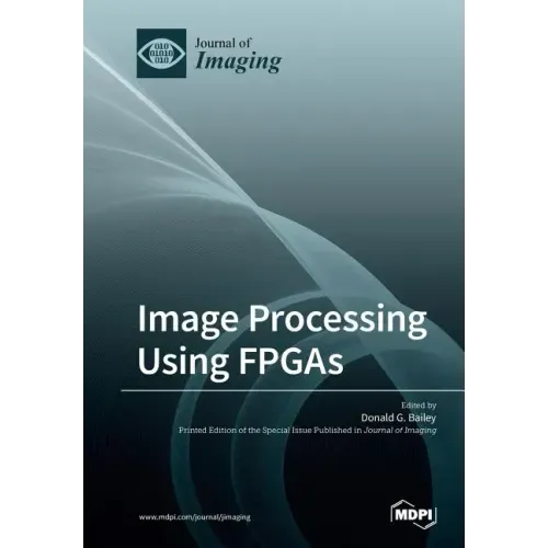 Image Processing Using FPGAs