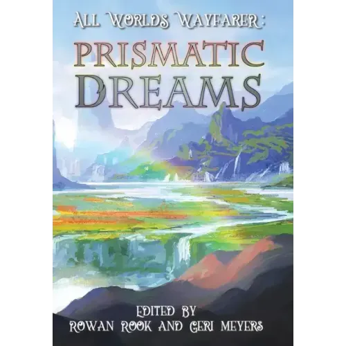 Prismatic Dreams