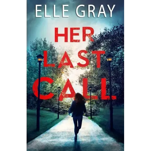 Her Last Call