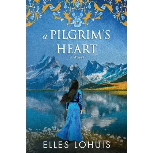 A Pilgrim's Heart