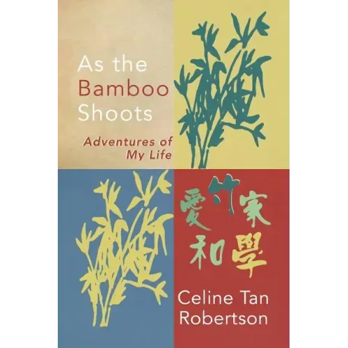 As the Bamboo Shoots