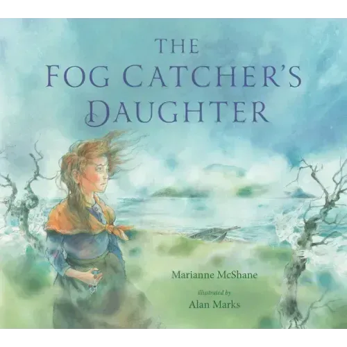 The Fog Catcher's Daughter