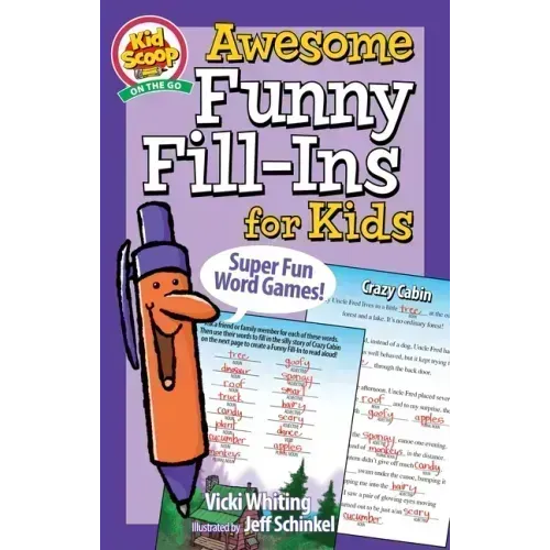 Awesome Funny Fill-Ins for Kids: Super Fun Word Games!