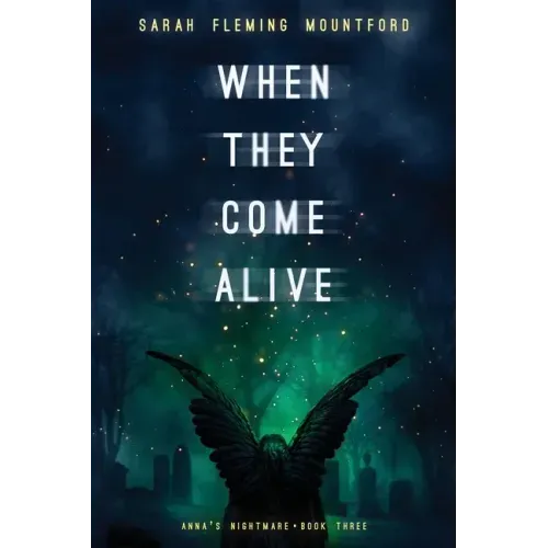 When They Come Alive