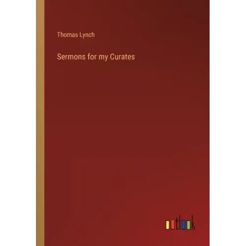 Sermons for my Curates