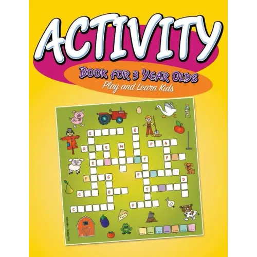 Activity Book For 3 Year Olds: Play and Learn Kids