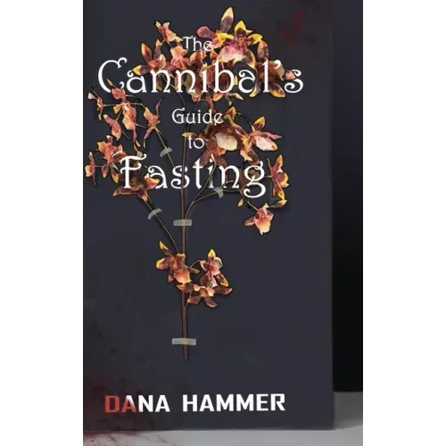 The Cannibal's Guide to Fasting