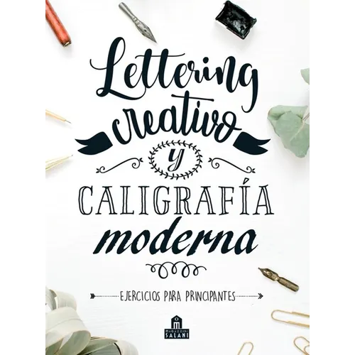 Lettering Creativo Y Caligrafía Moderna