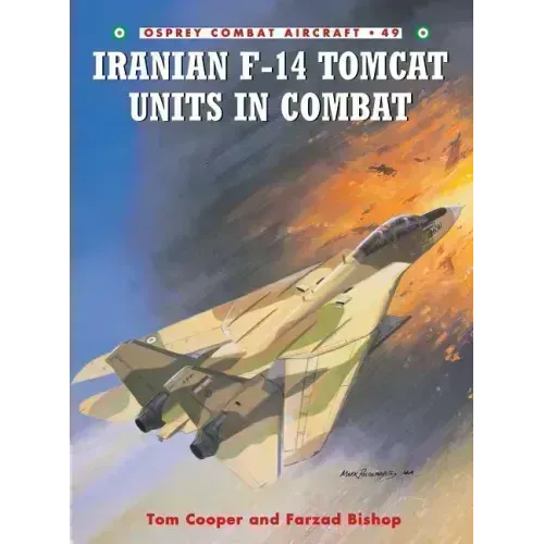 Iranian F-14 Tomcat Units in Combat