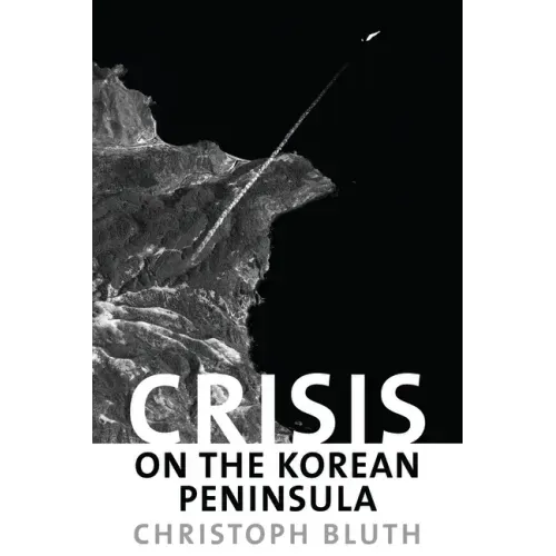 Crisis on the Korean Peninsula