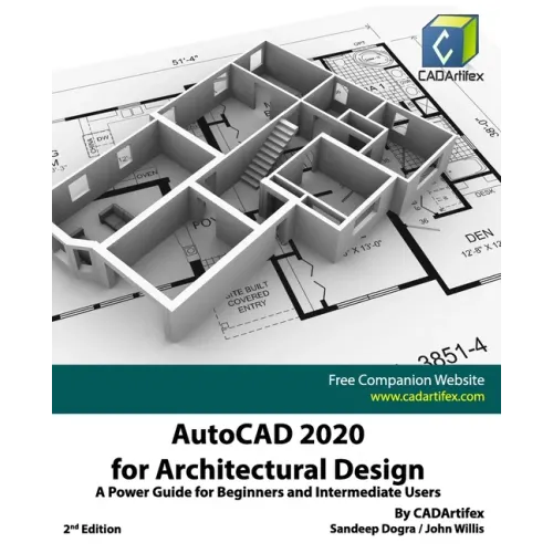 AutoCAD 2020 for Architectural Design: A Power Guide for Beginners and Intermediate Users