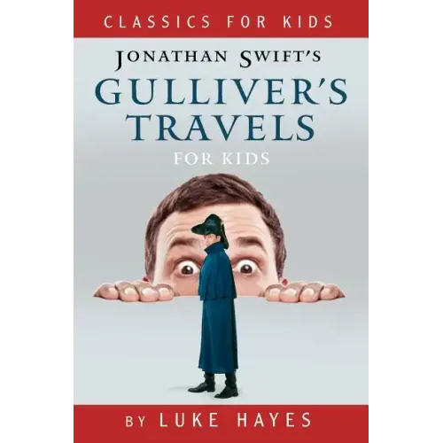 Gulliver's Travels for Kids