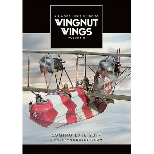 Wingnut Wings: Volume 2
