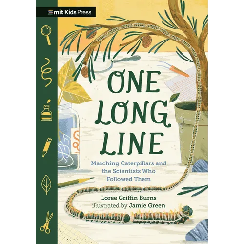 One Long Line: Marching Caterpillars and the Scientists Who Followed Them