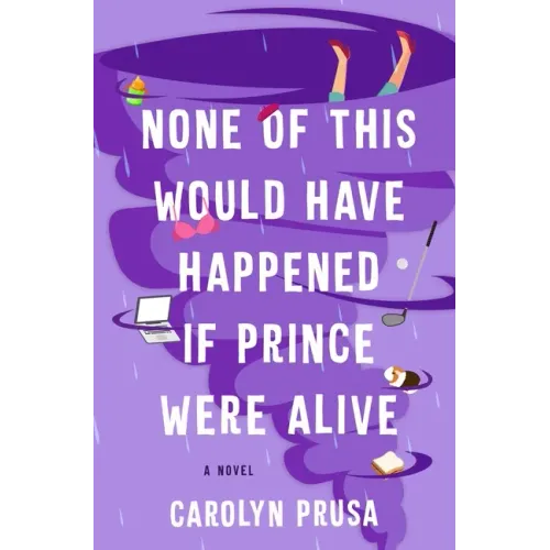 None of This Would Have Happened If Prince Were Alive