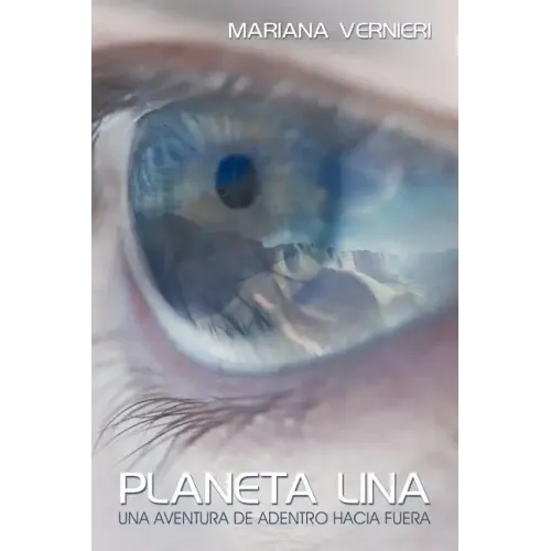 Planeta Lina: Una Aventura de Adentro Hacia Fuera