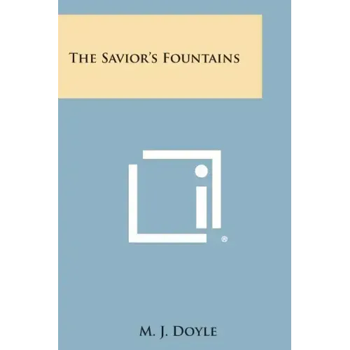The Savior's Fountains