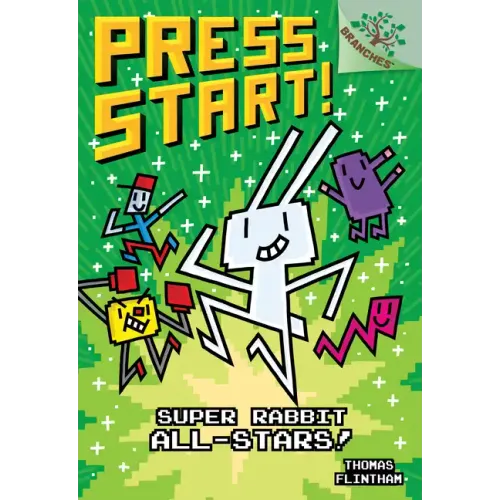 Super Rabbit All-Stars!: A Branches Book (Press Start! #8): Volume 8