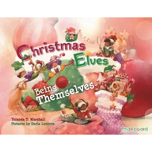 Christmas Elves Being Themselves