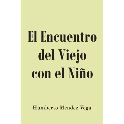 El Encuentro del Viejo con el Niño