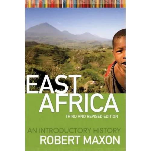 East Africa: An Introductory History
