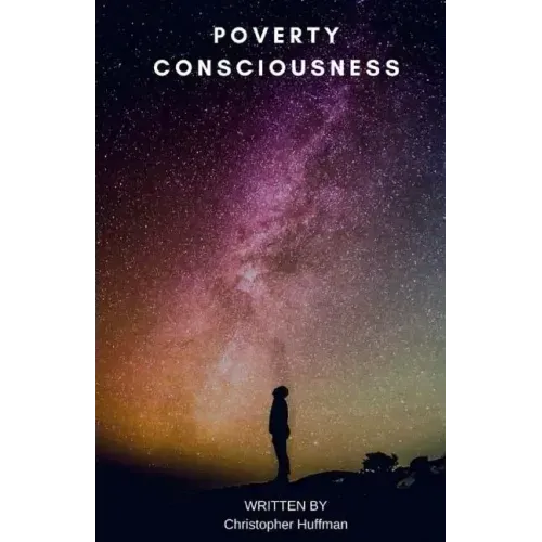 Poverty Consciousness